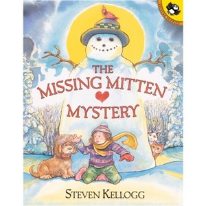 The Missing Mitten Mystery - (Picture Puffin Books) by  Steven Kellogg (Paperback) - 1 of 1