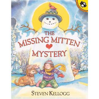 The Missing Mitten Mystery - (Picture Puffin Books) by  Steven Kellogg (Paperback)