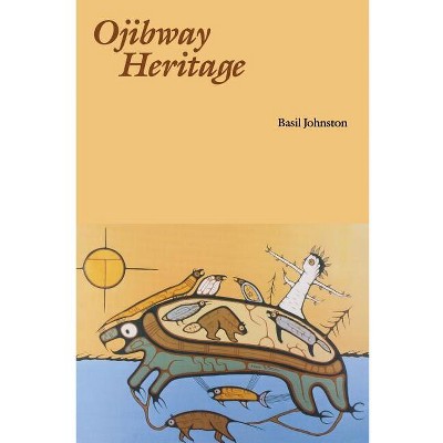 Ojibway Heritage basil Johnson Titles By Basil Johnston