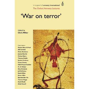 War on Terror' - (Oxford Amnesty Lectures) by  Chris Miller (Paperback)