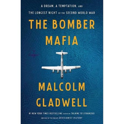 The Bomber Mafia - Large Print by  Malcolm Gladwell (Hardcover)