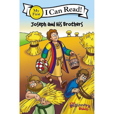 The Beginner's Bible Joseph and His Brothers - (I Can Read! / The Beginner's Bible) (Paperback)