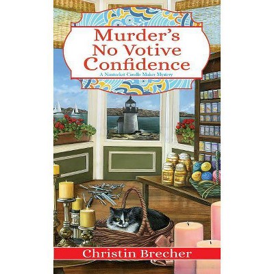 Murder's No Votive Confidence - (Nantucket Candle Maker Mystery) by  Christin Brecher (Paperback)