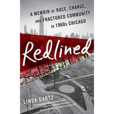 Redlined - by  Linda Gartz (Paperback)