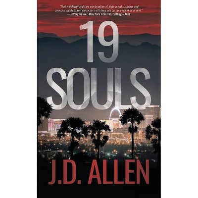 19 Souls - (Sin City Investigation) by  J D Allen (Paperback)