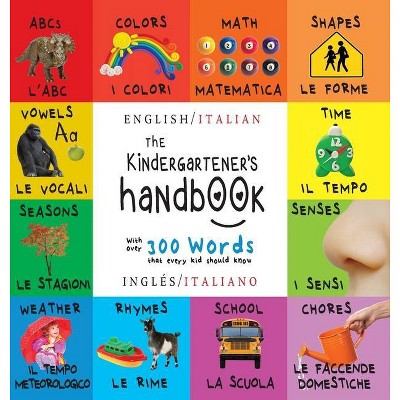 The Kindergartener's Handbook - Large Print by  Dayna Martin (Hardcover)