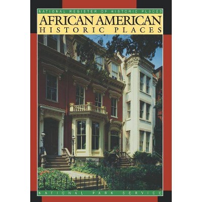 African American Historic Places - by  National Register of Historic Places (Paperback)