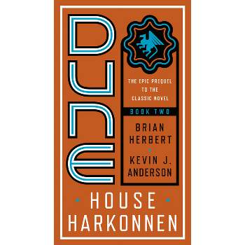Dune: House Harkonnen - (Prelude to Dune) by  Brian Herbert & Kevin J Anderson (Paperback)