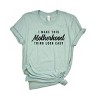 Simply Sage Market I Make This Motherhood Thing Look Easy Short Sleeve Tee - 2 of 4
