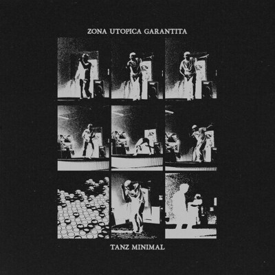 Zona Utopica Garantita - Tanz Minimal (vinyl 12 inch single)