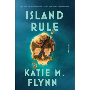 Island Rule - by Katie M Flynn - 1 of 1