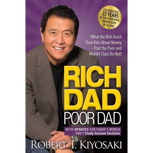Rich Dad Poor Dad - 25th Edition by Robert T Kiyosaki (Paperback) - image 1 of 1