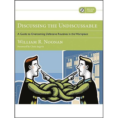 Discussing the Undiscussable ( - (Jossey-Bass Business & Management) by  William R Noonan (Mixed Media Product)