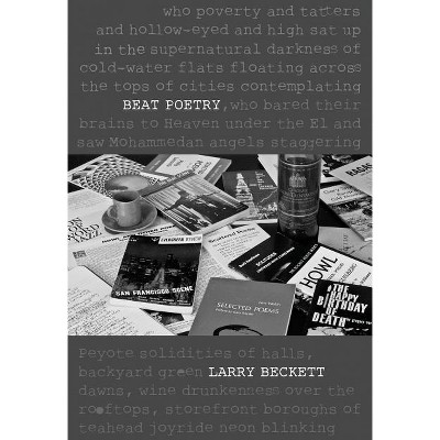 Beat Poetry - by  Larry Beckett (Paperback)
