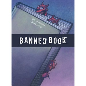 Banned Book - by  Jonah Winter (Paperback) - 1 of 1