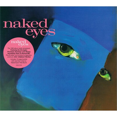 Naked Eyes - Naked Eyes - 2025 Remaster (CD)