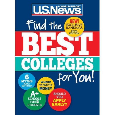 Best Colleges 2020 - by  U S News and World Report (Paperback)