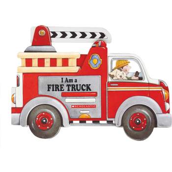 I Am a Fire Truck - by  Josephine Page (Board Book)