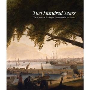 Two Hundred Years - by  David R Brigham (Hardcover) - 1 of 1