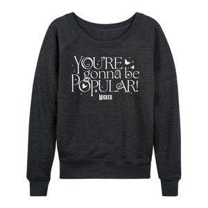 Women's - Wicked - You're Gonna Be Popular Lightweight French Terry Slouchy - 1 of 4