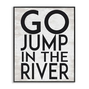 Stupell Industries Jump in the River Motivational Lake House Phrase, 14" x 11" - 1 of 4