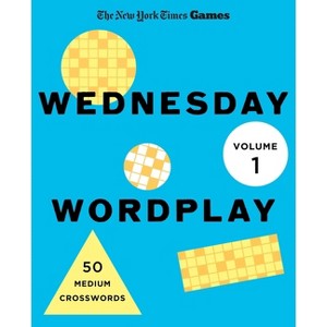 New York Times Games Wednesday Wordplay Volume 1 - (Spiral Bound) - 1 of 1