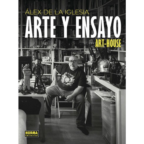 No se mueve manual persona Álex De La Iglesia. Arte Y Ensayo - By Alex De La Iglesia (hardcover) :  Target