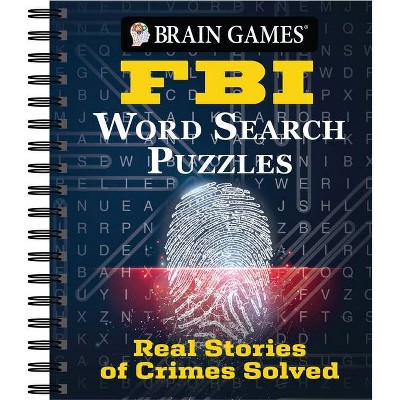 Brian Games - FBI Word Search Puzzles - (Brain Games) by  Publications International Ltd & Brain Games (Spiral Bound)