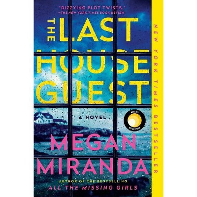 The Last House Guest - by  Megan Miranda (Paperback)