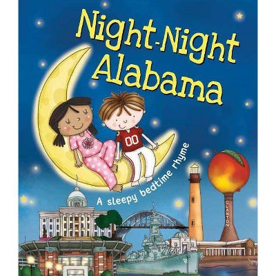 Night-Night Alabama - by  Katherine Sully (Board Book)