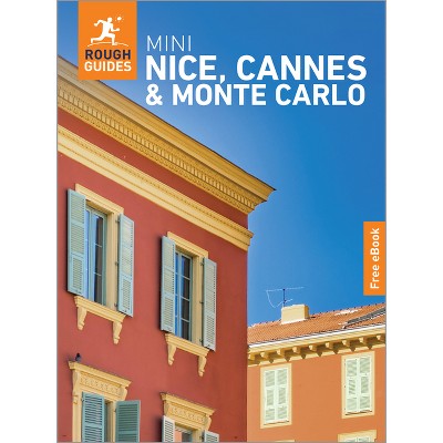 Rough Guides Mini Nice, Cannes and Monte Carlo: Travel Guide with eBook - (Mini Rough Guides) 2nd Edition (Paperback)