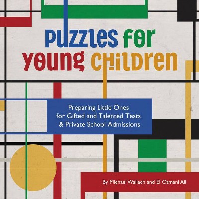 Puzzles for Young Children - by  Michael Wallach (Paperback)