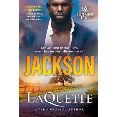 Jackson - (Restoration Ranch) by  Laquette (Paperback)