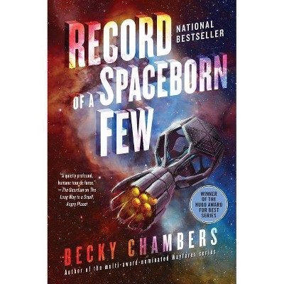 Record of a Spaceborn Few - (Wayfarers) by  Becky Chambers (Paperback)