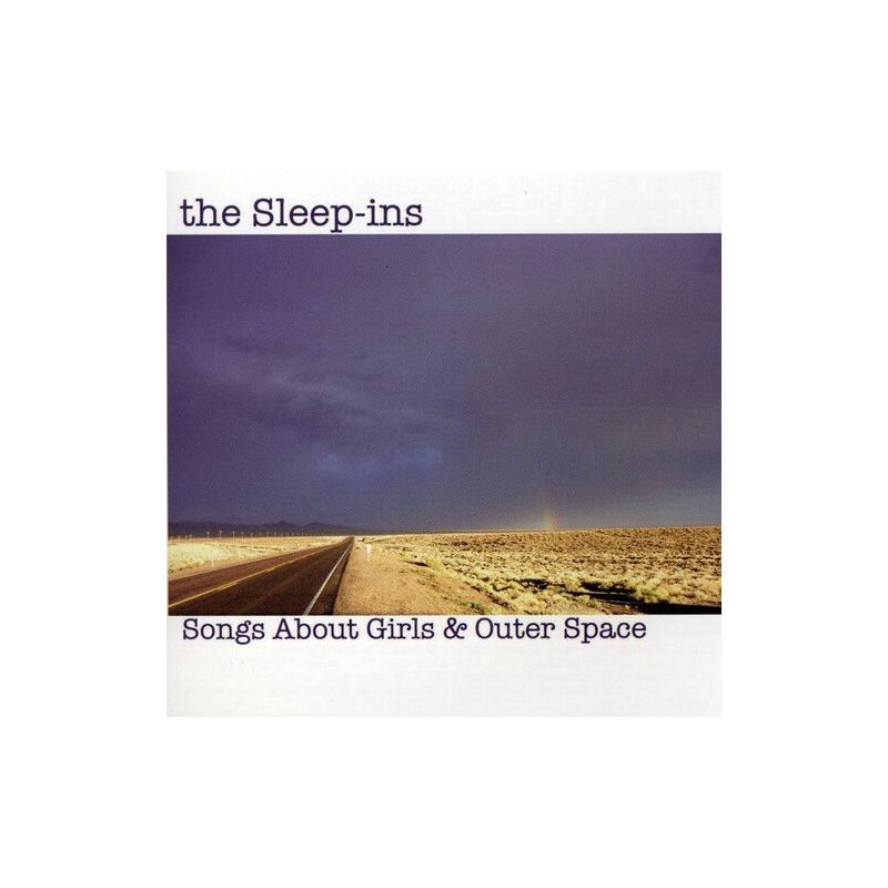The Sleep-Ins - Songs About Girls and Outer Space (CD), 1 of 2