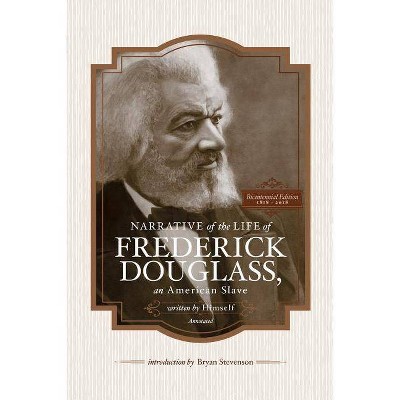 Narrative of the Life of Frederick Douglass, an American Slave, Written by Himself (Annotated) - (Paperback)