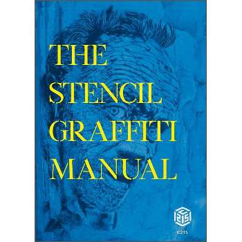 Graffiti Bible: A Complete Guide on How to Do Graffiti [Book]