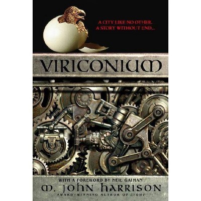 Viriconium - by  M John Harrison (Paperback)