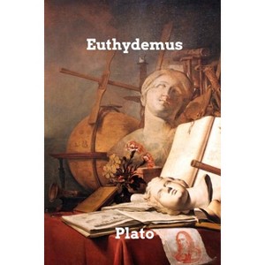 Euthydemus - by  Plato (Paperback) - 1 of 1