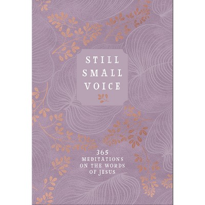 Still Small Voice - by  Broadstreet Publishing Group LLC (Leather Bound)