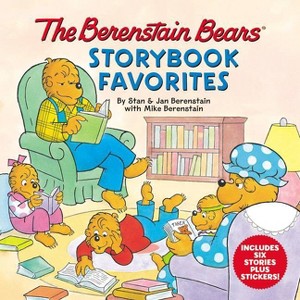 The Berenstain Bears Storybook Favorites - by  Mike Berenstain & Berenstain (Mixed Media Product) - 1 of 1