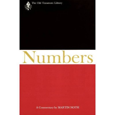 Numbers - (Old Testament Library) by  Martin Noth (Paperback)