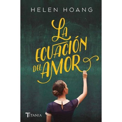 Ecuacion del Amor, La - by  Helen Hoang (Paperback)