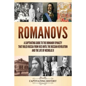 Romanovs - by Captivating History - 1 of 1