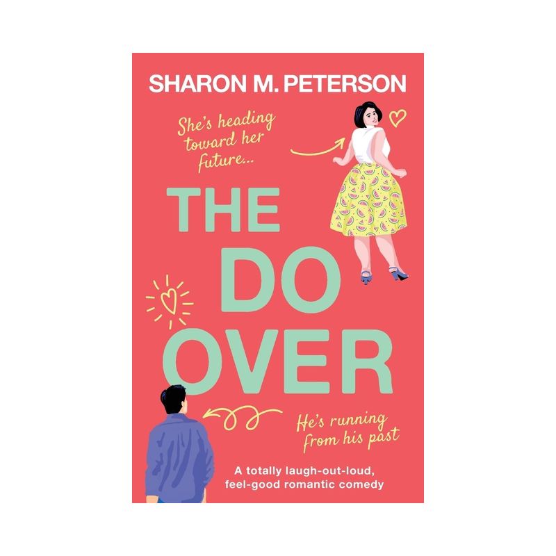 The Do-Over - by  Sharon M Peterson (Paperback), 1 of 2