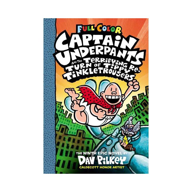 Captain Underpants and the Terrifying Return of Tippy Tinkletrousers: Color Edition (Captain Underpants - by Dav Pilkey (Hardcover), 1 of 4