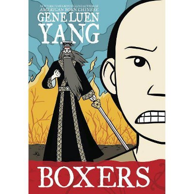 Boxers - (Boxers & Saints) by  Gene Luen Yang (Paperback)