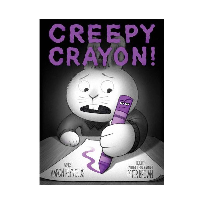 Creepy Crayon! - (Creepy Tales!) by Aaron Reynolds (Hardcover), 1 of 5