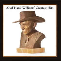 Hank Williams - 20 Of Hank Williams' Greatest  Hits (CD)