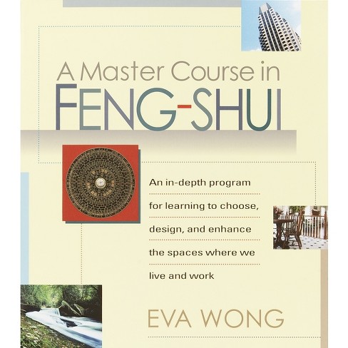 What Is Feng Shui? How Feng Shui Works?